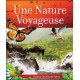 Une nature voyageuse